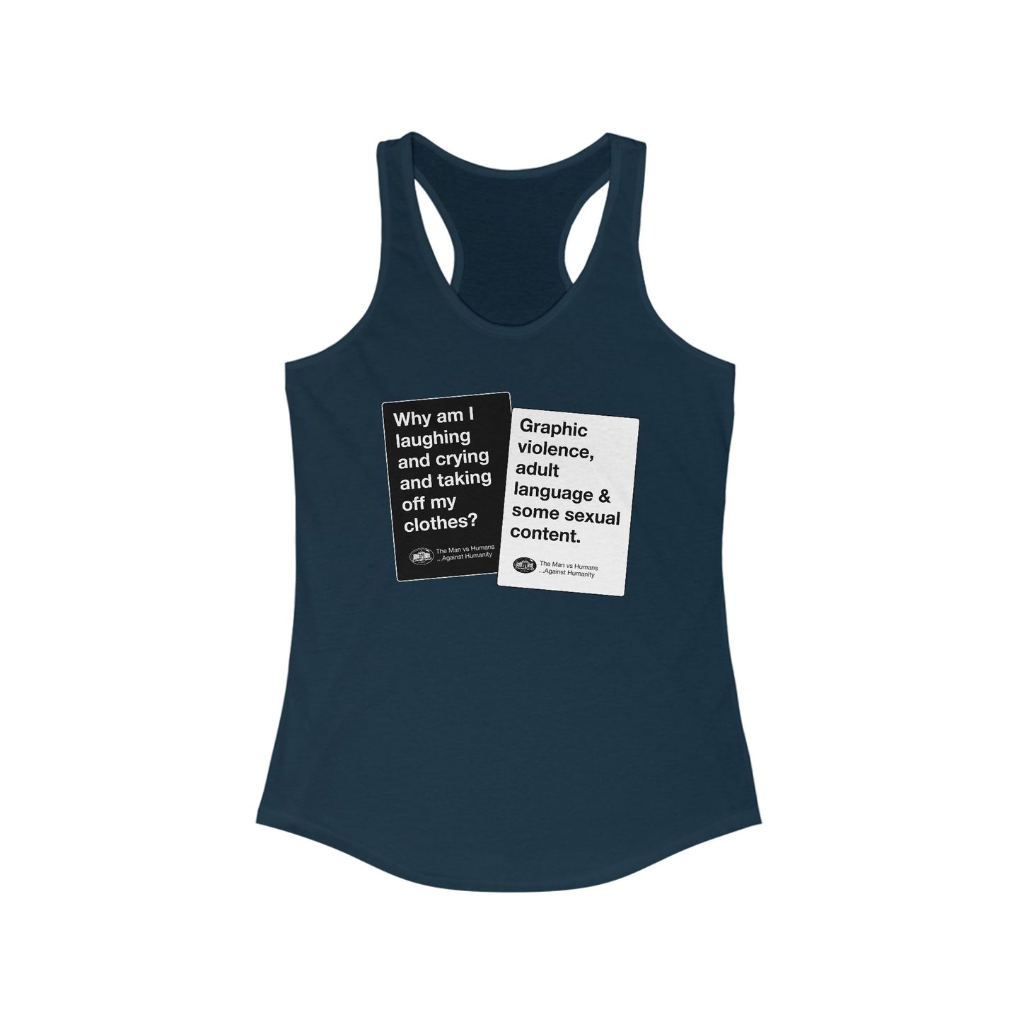 DK180: Humans Against Humanity (Viewer Rating Edition) - Ladies Racerback Tank