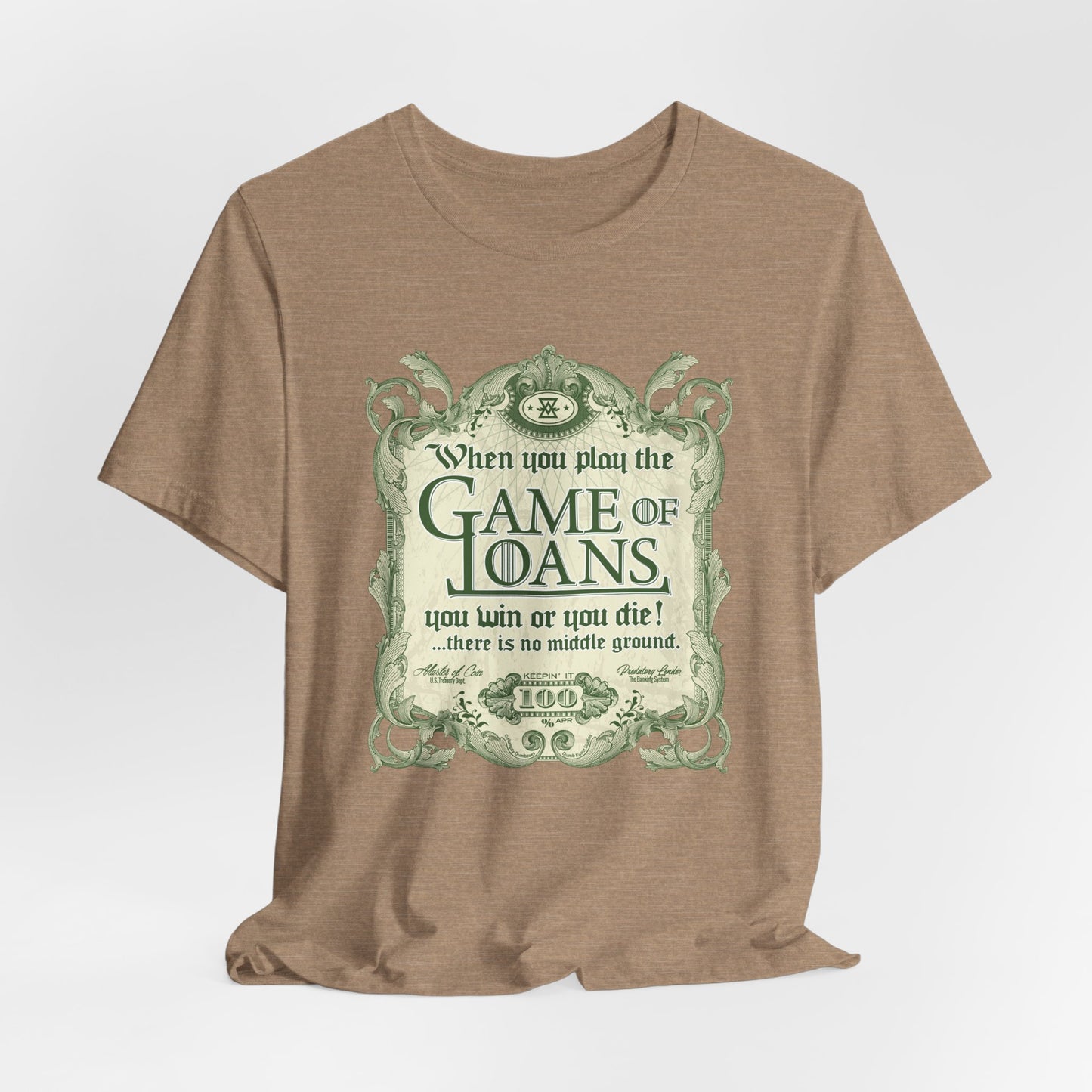 DK143: Game Of Loans - Unisex S/S T-Shirt