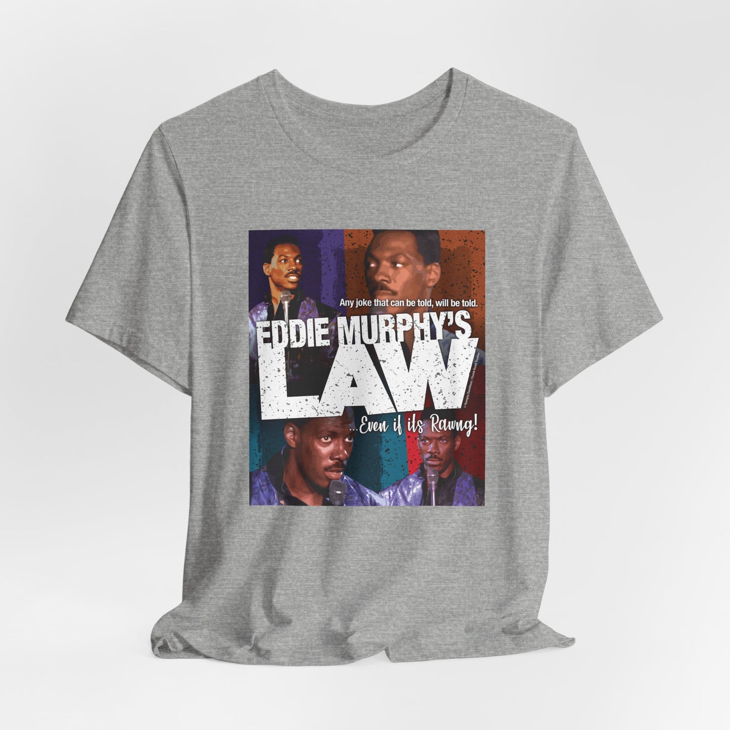 DK150: Eddie Murphy's Law - Unisex S/S T-Shirt