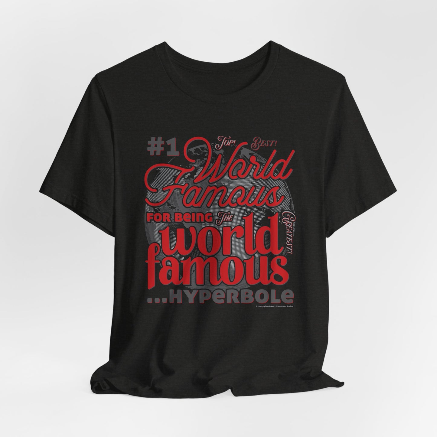 DK162: World Famous - Unisex S/S T-Shirt
