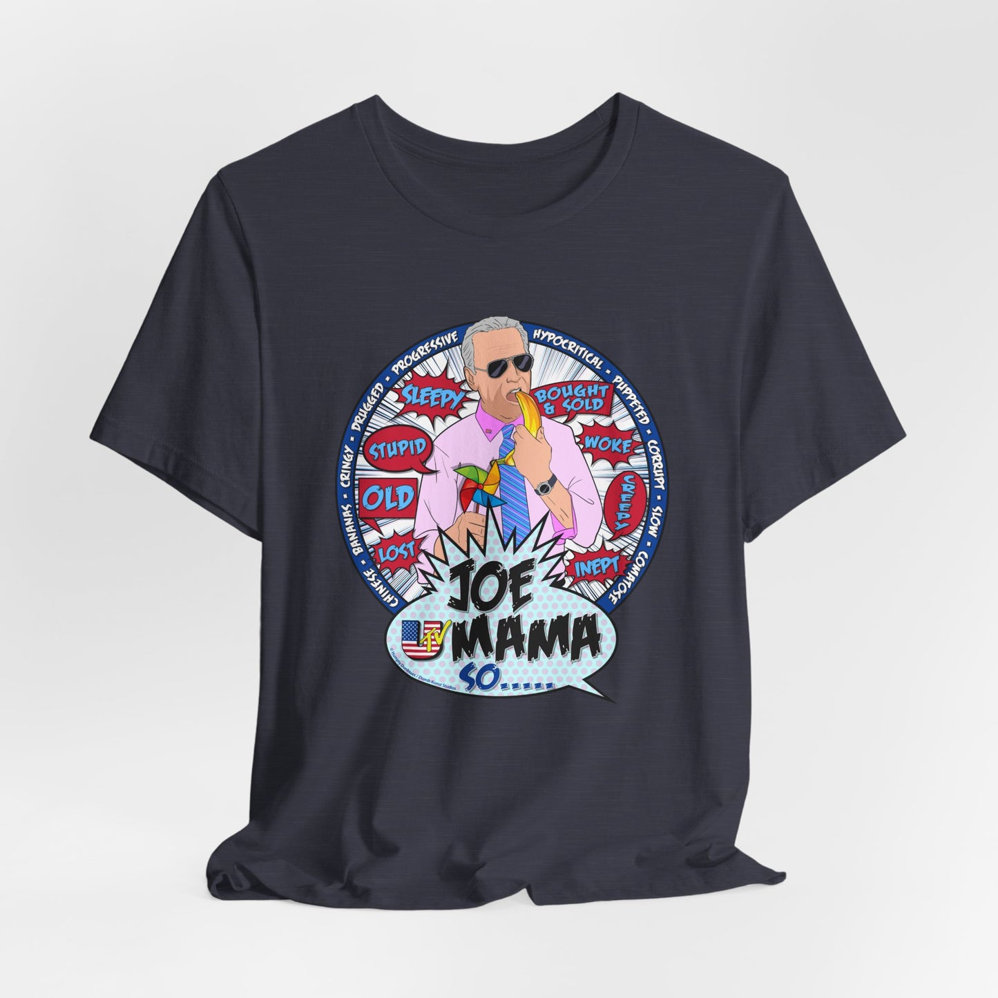 DK209: Joe Mama So... - Unisex S/S T-Shirt