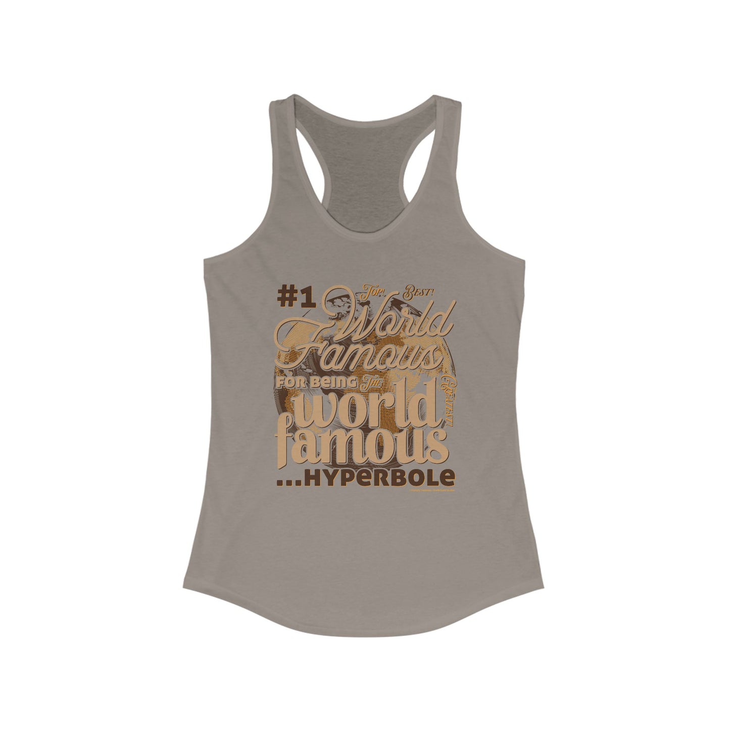 DK162: World Famous - Ladies Racerback Tank