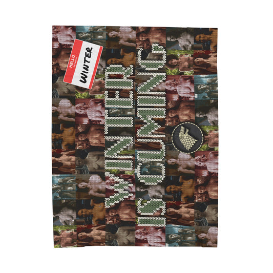 DK193: Winter Is Cuming - Velveteen Plush Blanket