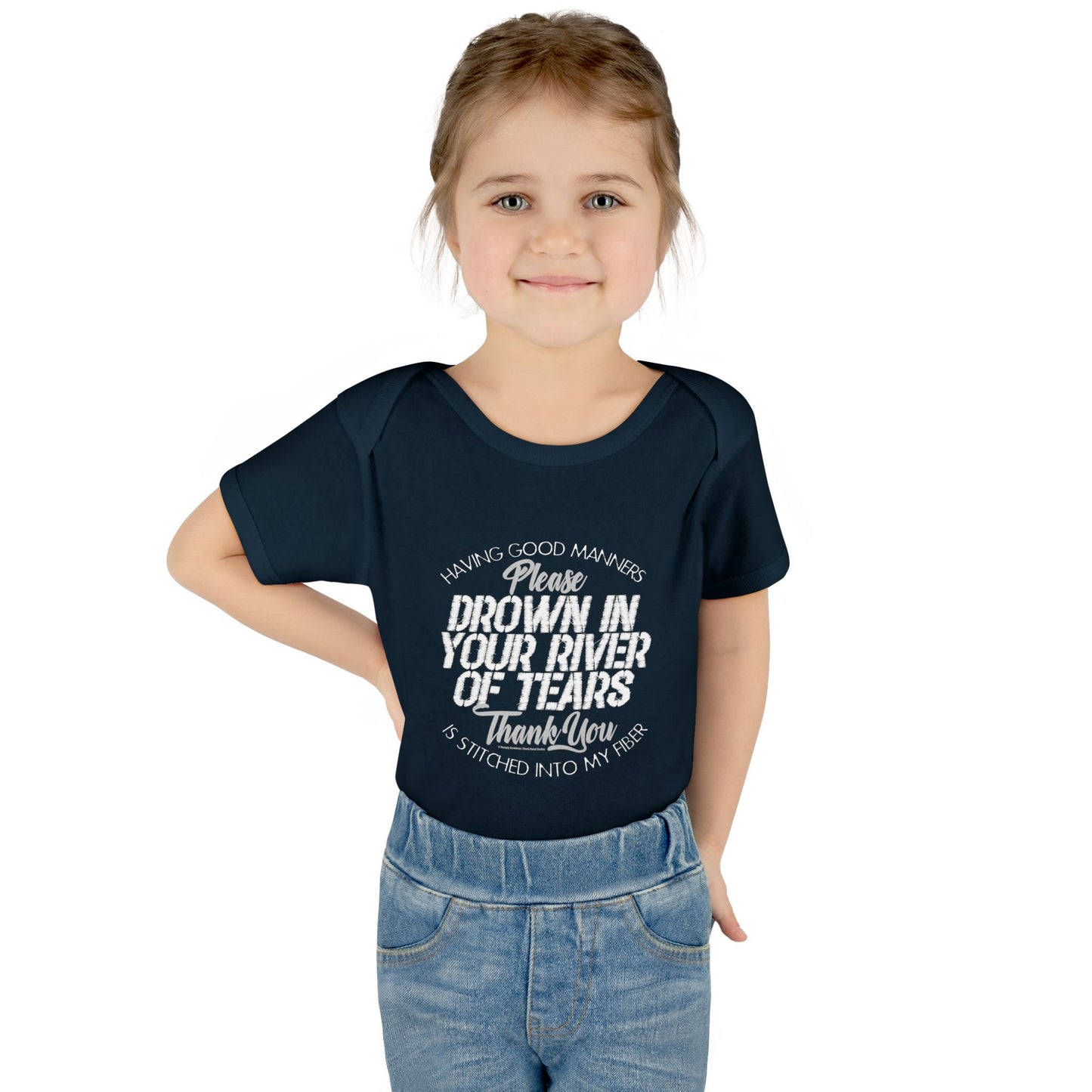 DK90: Please & Thank You (Drown In Your River of Tears) - Infant Sized Onsie