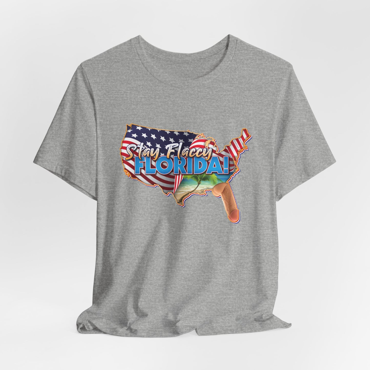 DK97: Stay Flaccy Florida (Florida Edition) - Unisex S/S T-Shirt