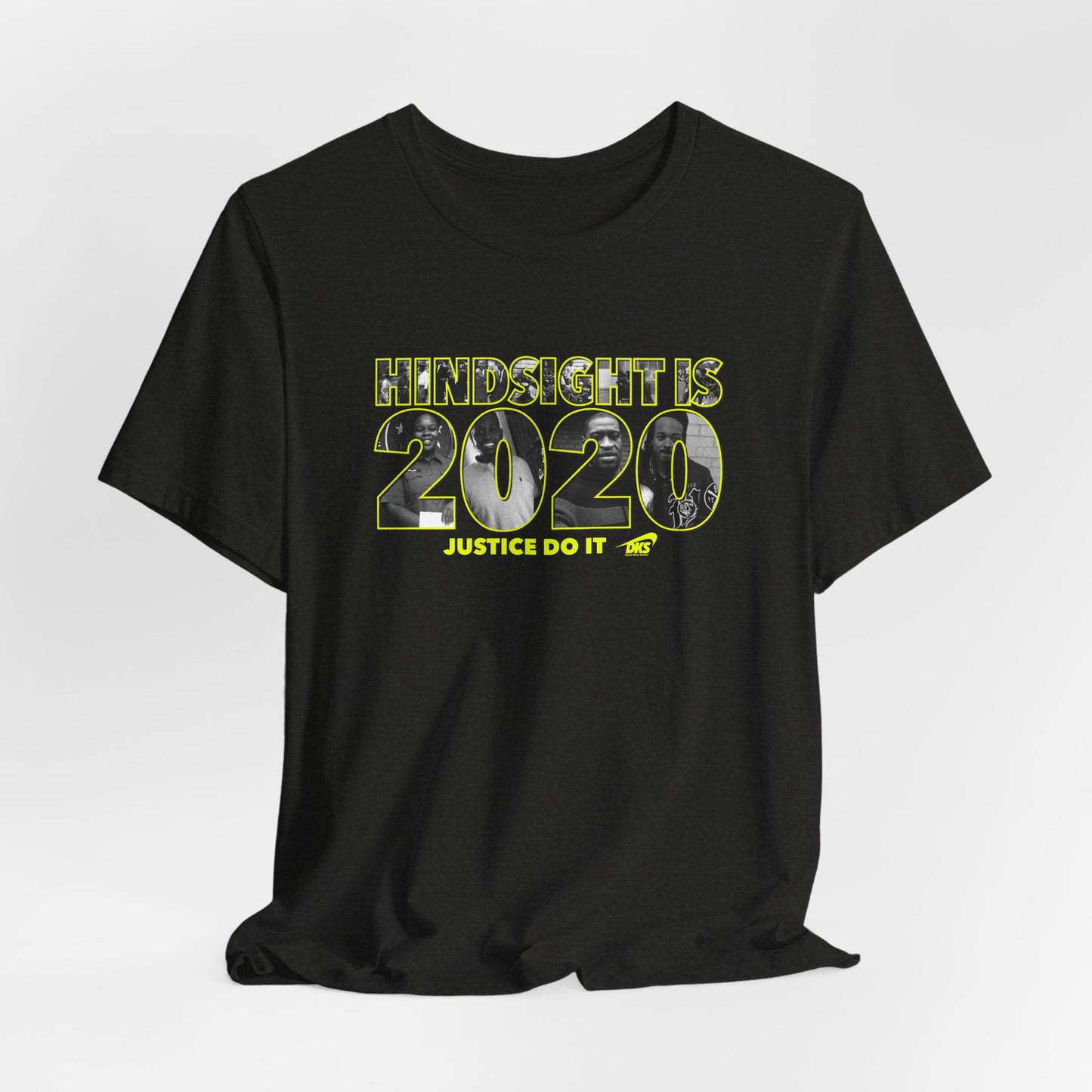 DK13: Hindsight Is 2020 - Unisex S/S T-Shirt