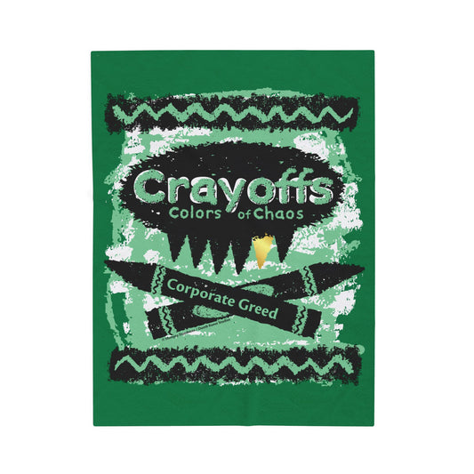 DK110: Crayoffs - Colors of Chaos (Corporate Greed Green) - Velveteen Plush Blanket