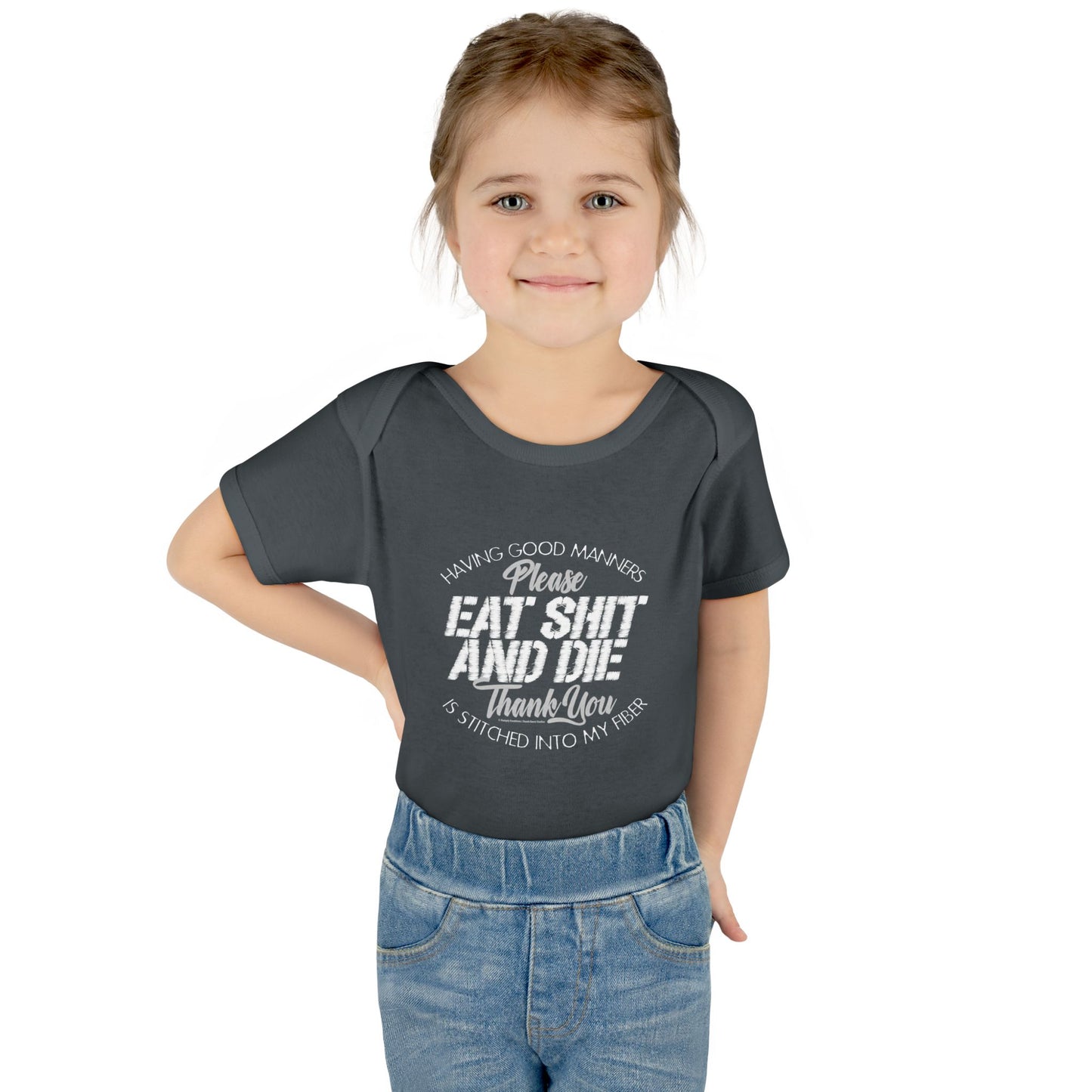 DK90: Please & Thank You (Eat Shit and Die) - Infant Sized Onsie