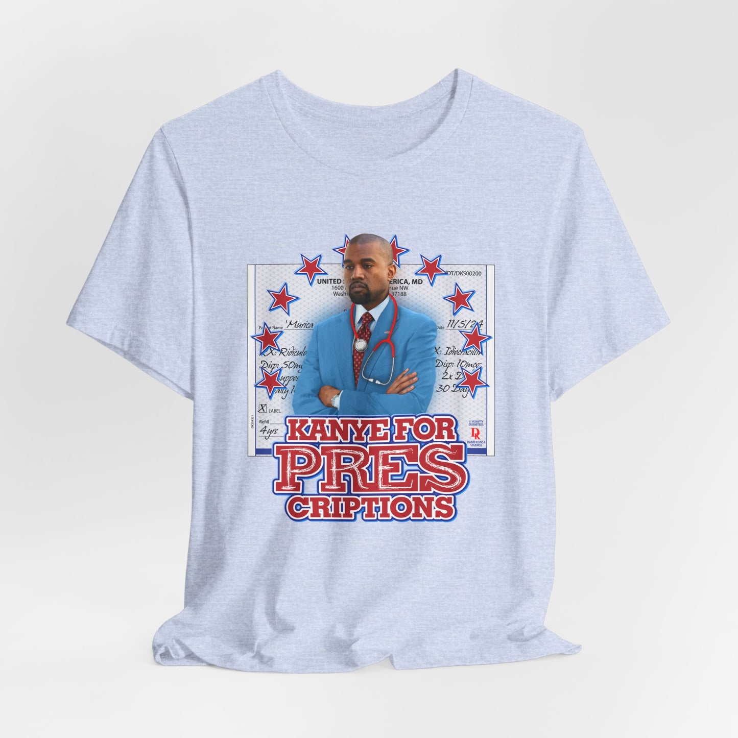 DK179: Kanye For Pres(criptions) - Unisex S/S T-Shirt