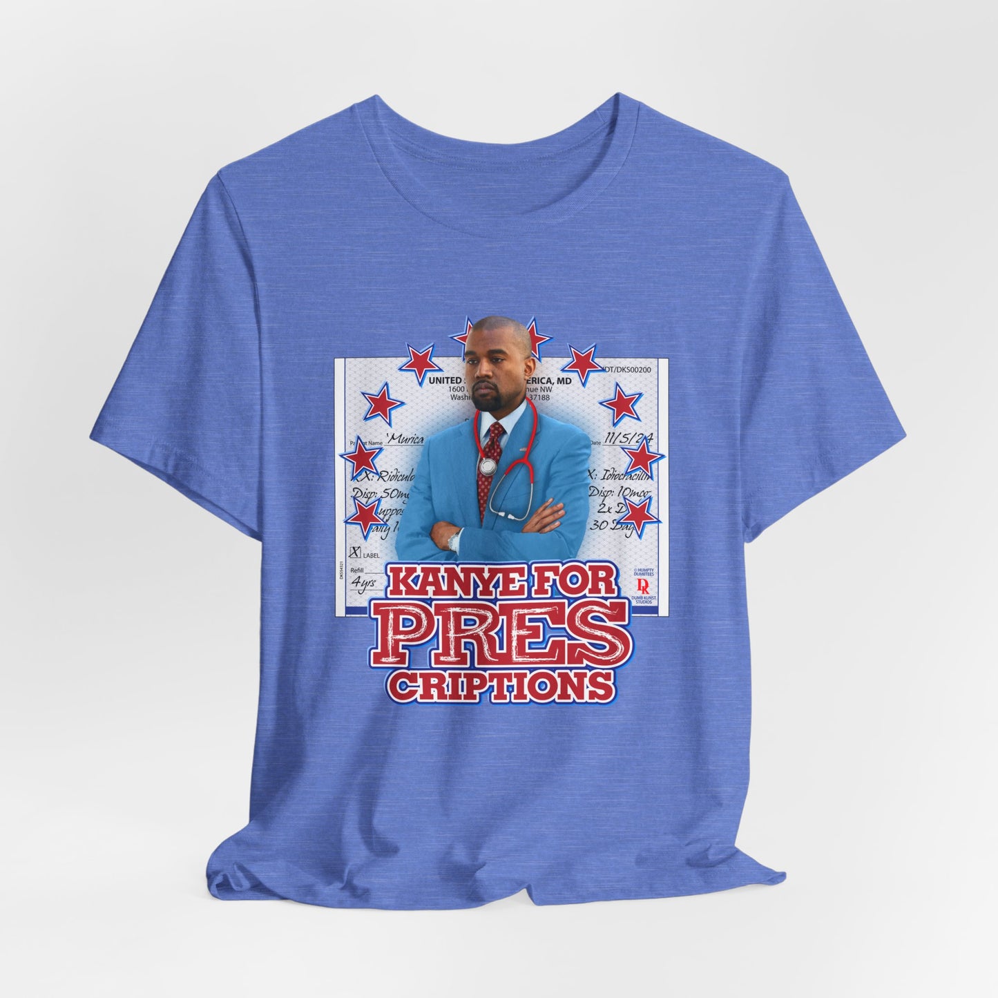 DK179: Kanye For Pres(criptions) - Unisex S/S T-Shirt