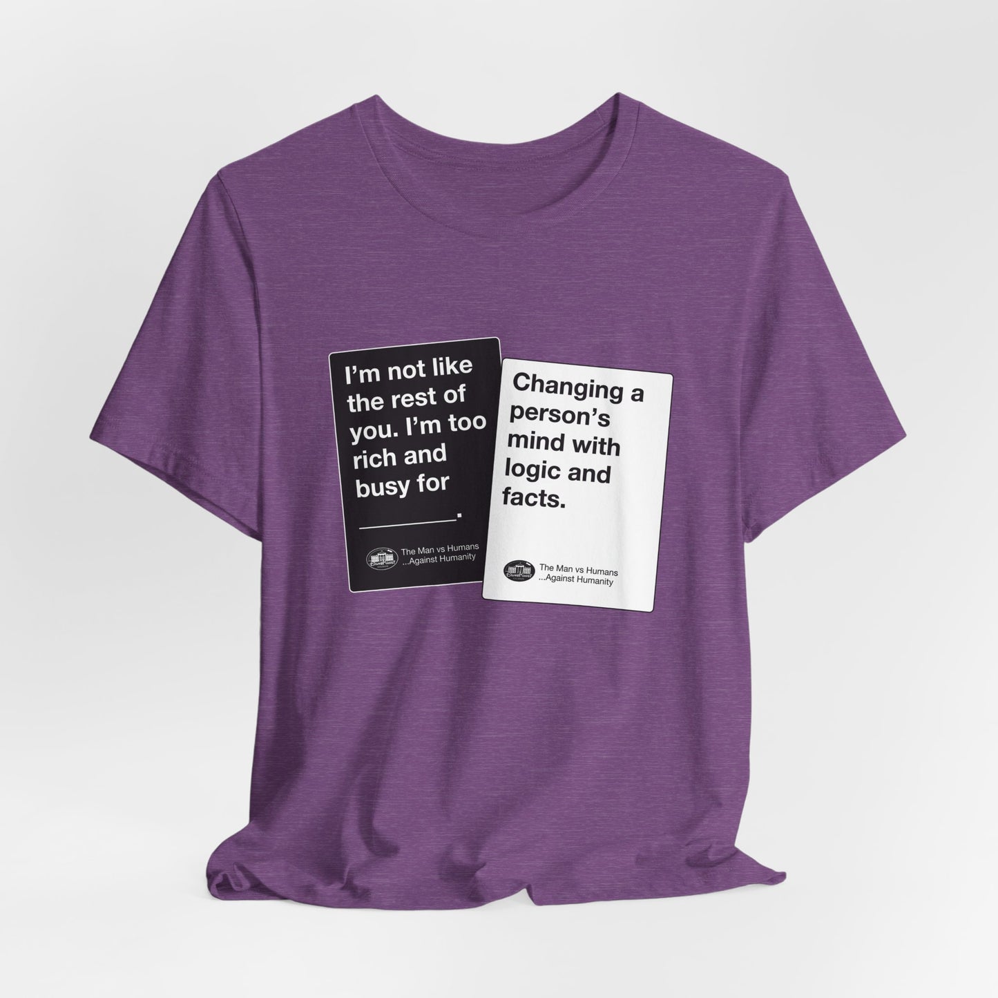 DK180: Humans Against Humanity (Logic & Facts Edition) - Unisex S/S T-Shirt