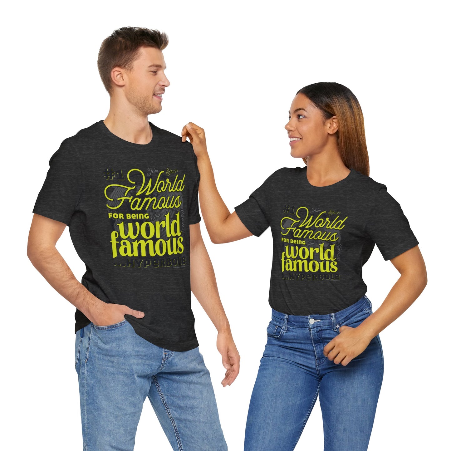 DK162: World Famous - Unisex S/S T-Shirt