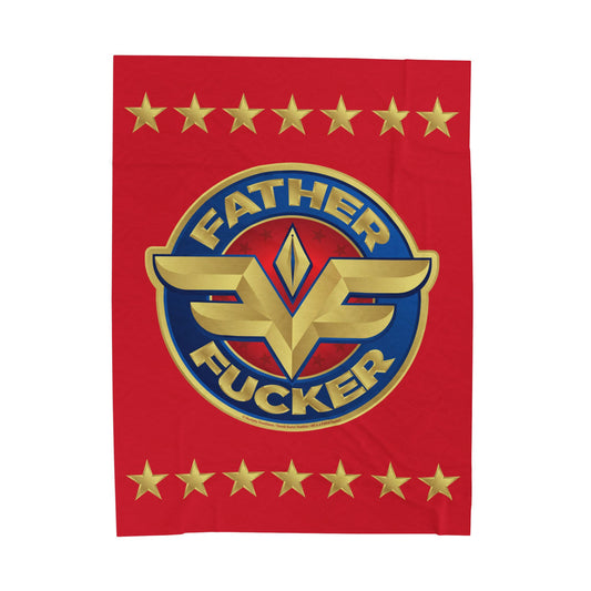 DK234: MF'in Fatherfuckers (HER Edition) - Velveteen Plush Blanket