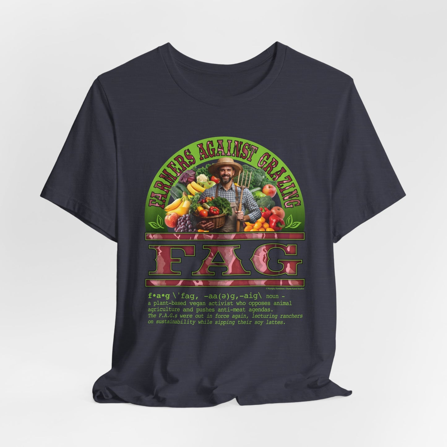 DK238: Fierce And Glorious (Farmers Against Grazing Edition) - Unisex S/S T-Shirt