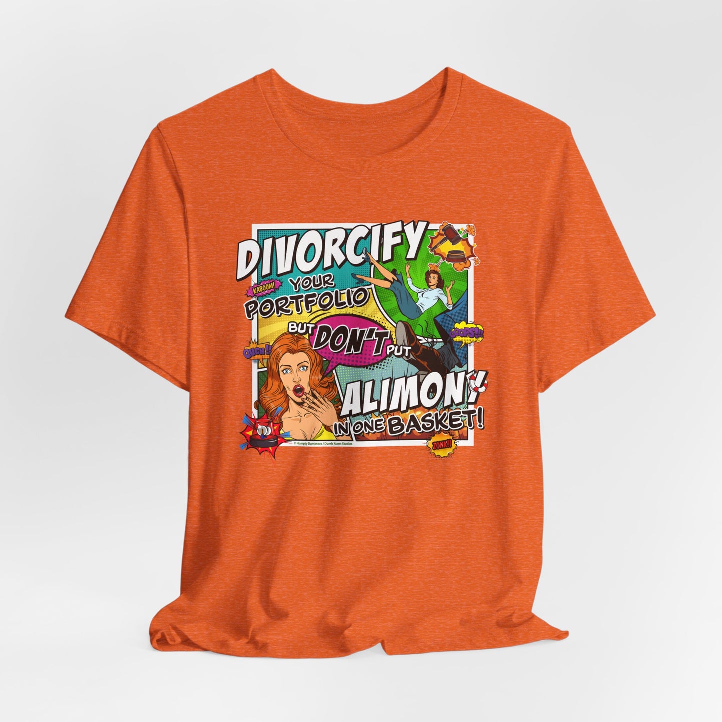 DK75: Divorcify Your Portfolio - Unisex S/S T-Shirt