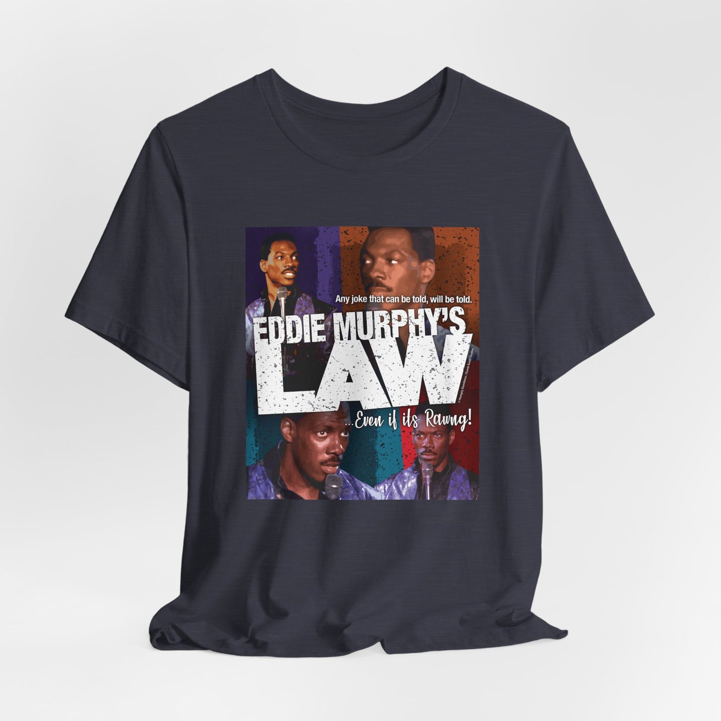DK150: Eddie Murphy's Law - Unisex S/S T-Shirt