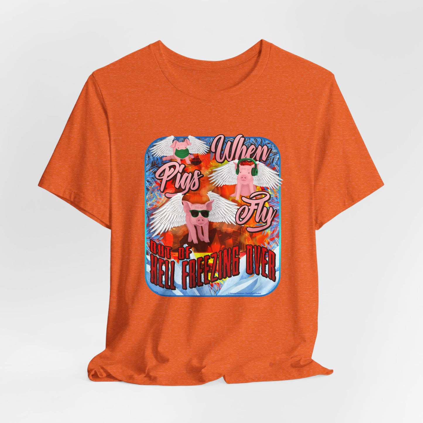 DK191: When Pigs Fly - Unisex S/S T-Shirt