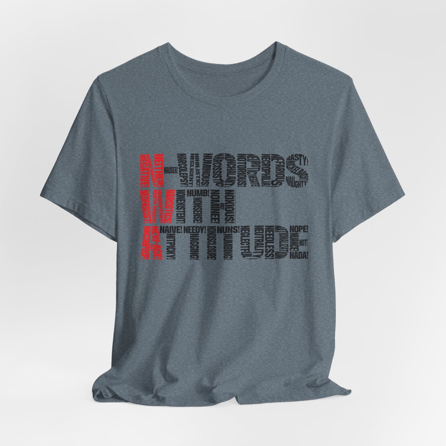 DK235: N-Words!!! (with Attitude Edition) - Unisex S/S T-Shirt