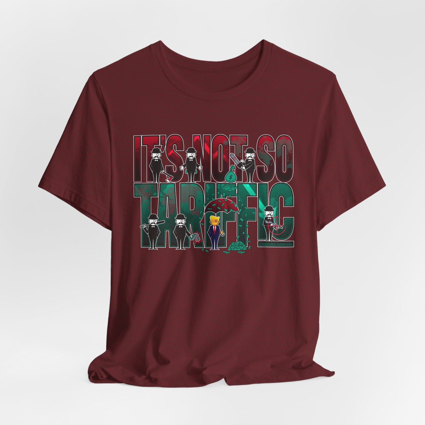 DK232: It's Not So Tariffic (Trump Edition) - Unisex S/S T-Shirt
