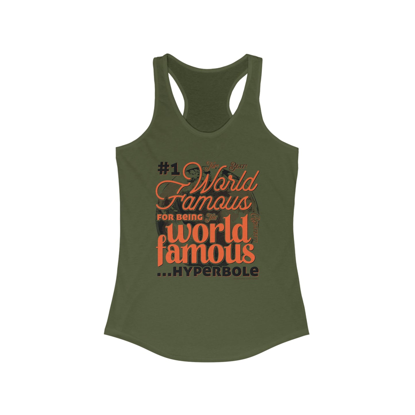 DK162: World Famous - Ladies Racerback Tank