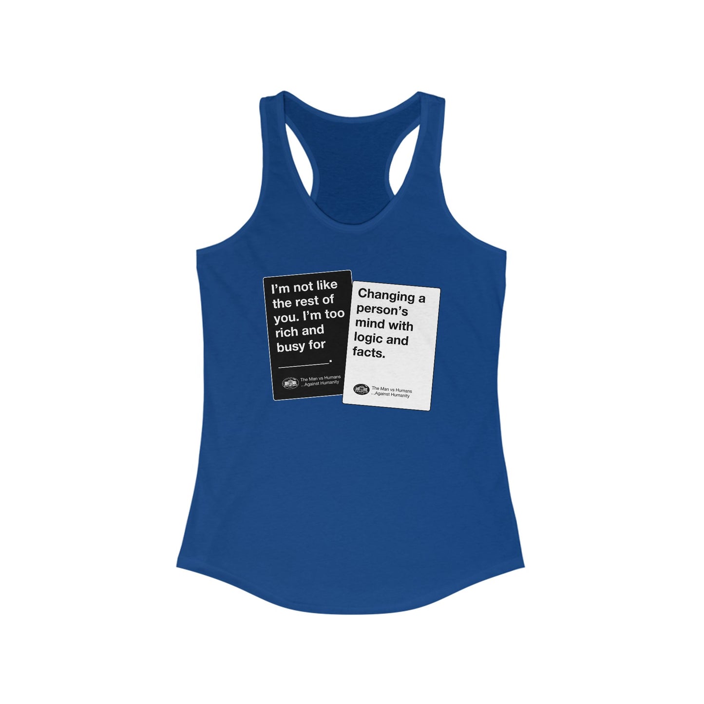 DK180: Humans Against Humanity (Logic & Facts Edition) - Ladies Racerback Tank