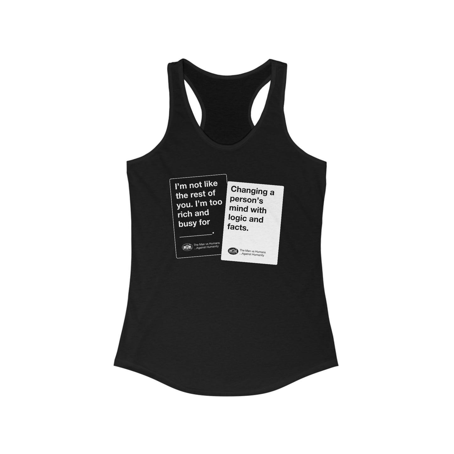 DK180: Humans Against Humanity (Logic & Facts Edition) - Ladies Racerback Tank