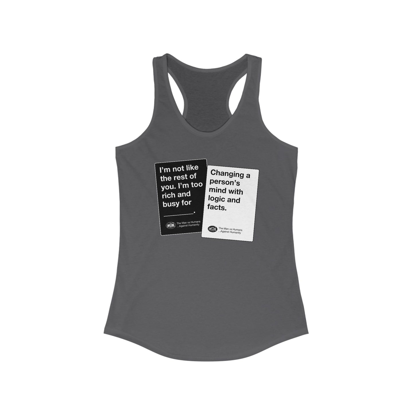 DK180: Humans Against Humanity (Logic & Facts Edition) - Ladies Racerback Tank