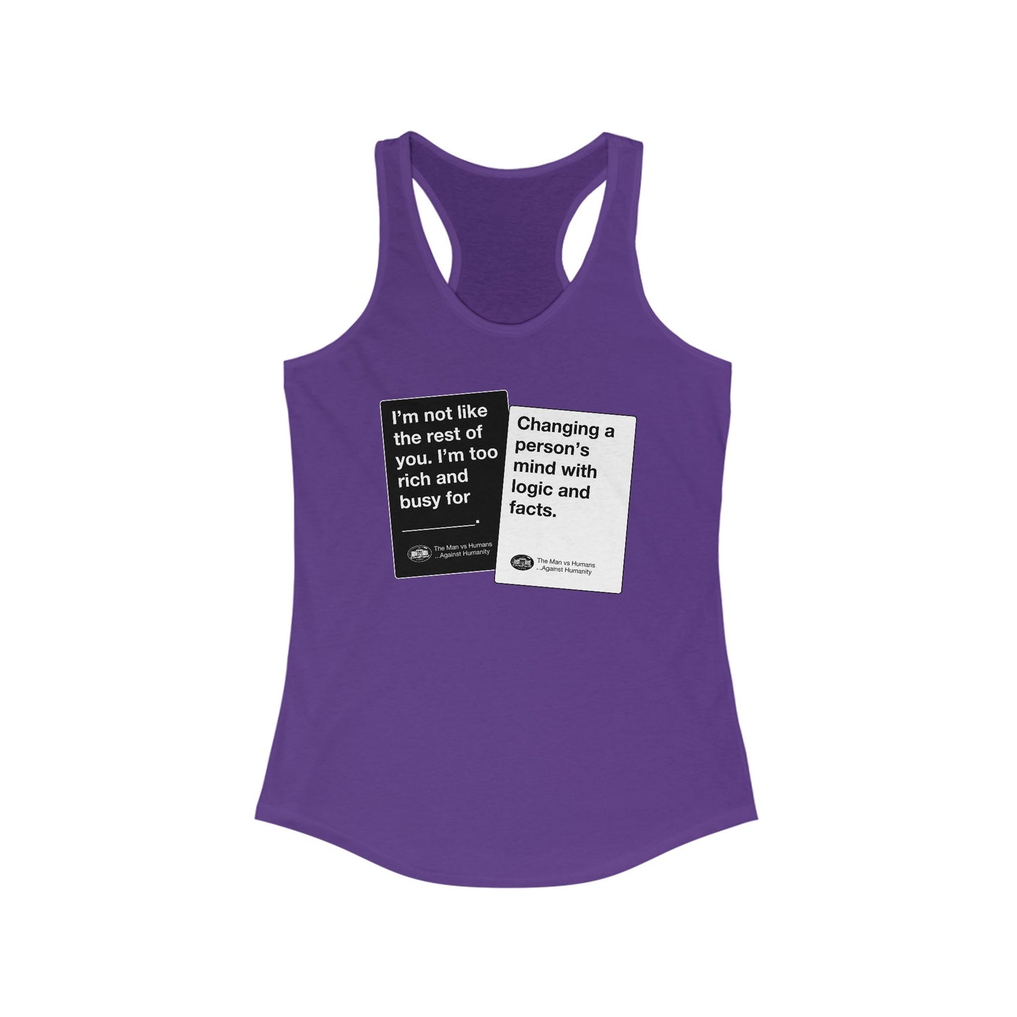DK180: Humans Against Humanity (Logic & Facts Edition) - Ladies Racerback Tank