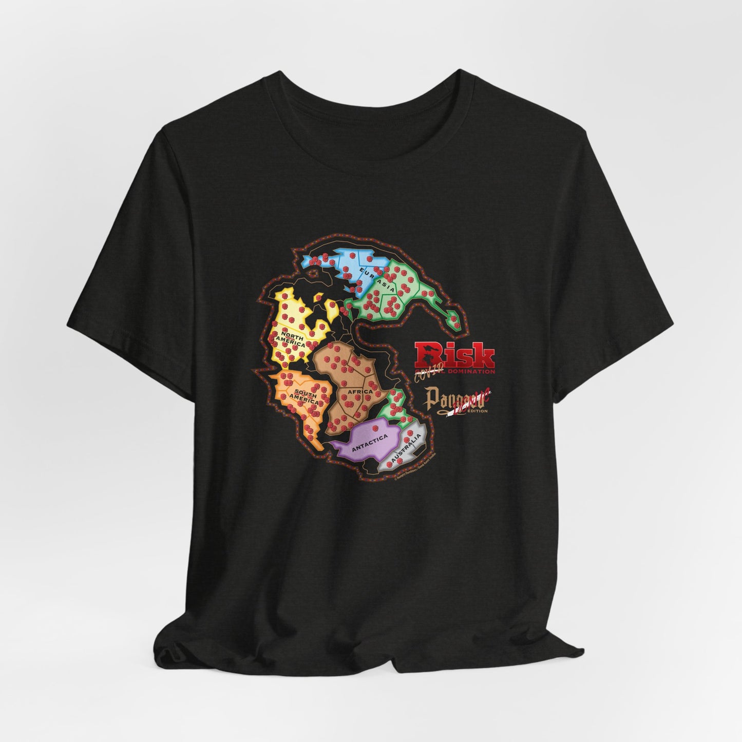 DK107: Don't RISK Global Domination - Unisex S/S T-Shirt