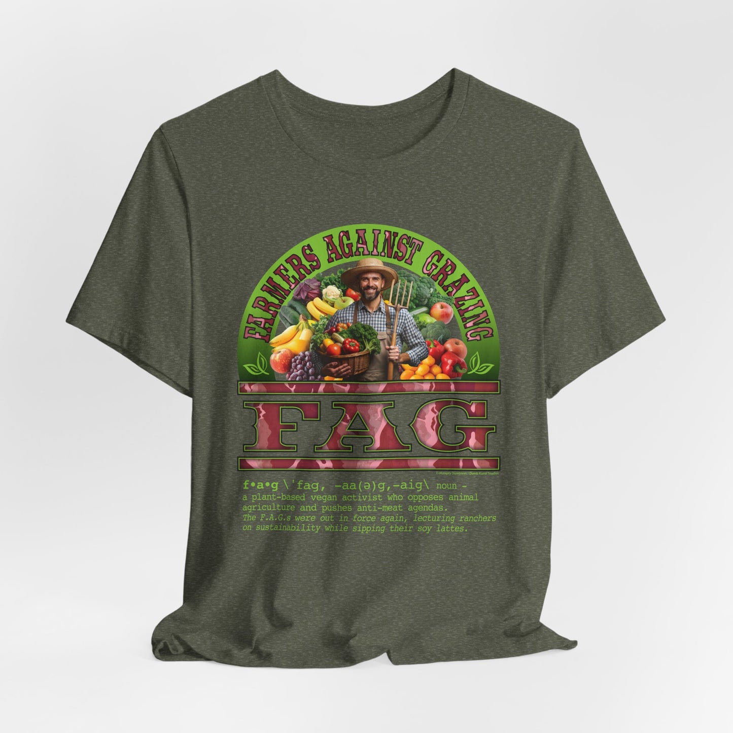 DK238: Fierce And Glorious (Farmers Against Grazing Edition) - Unisex S/S T-Shirt