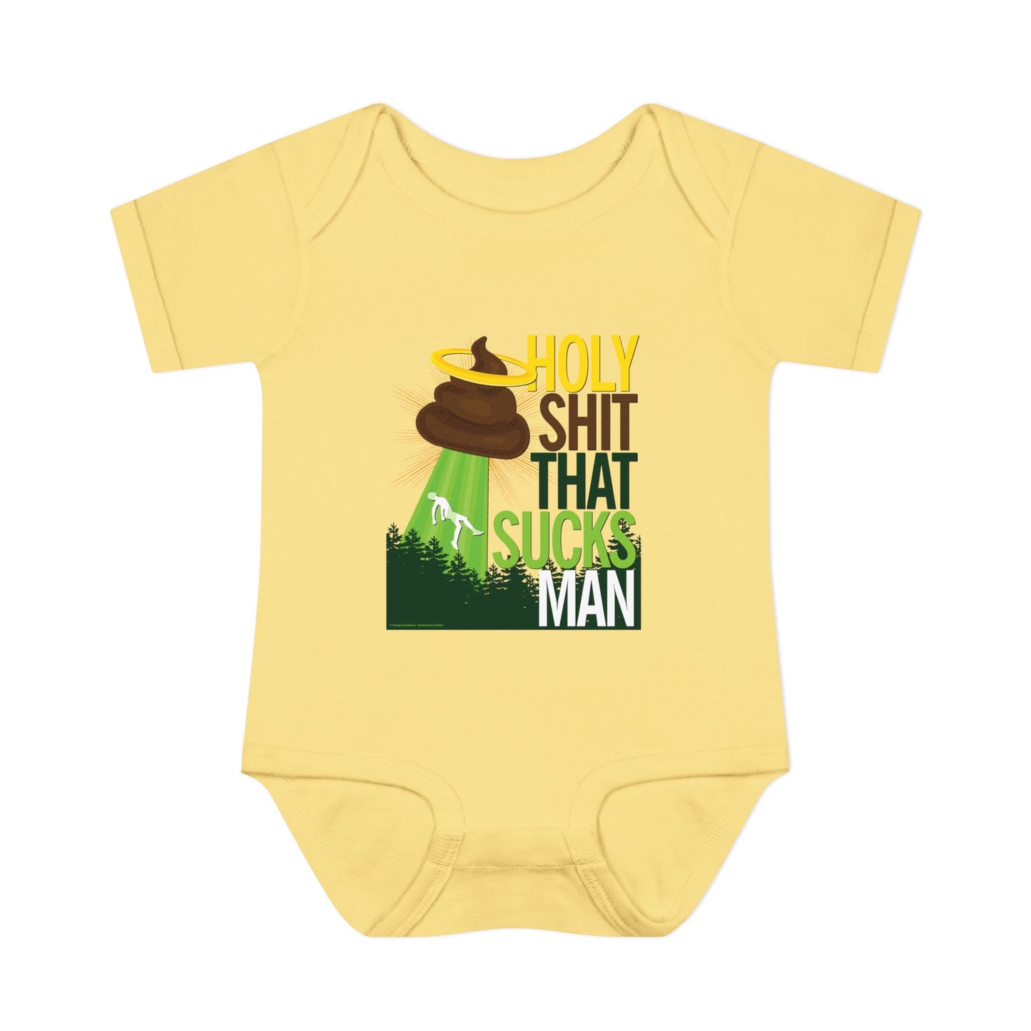 DK134: Holy Shit That Sucks Man - Infant Sized Onsie