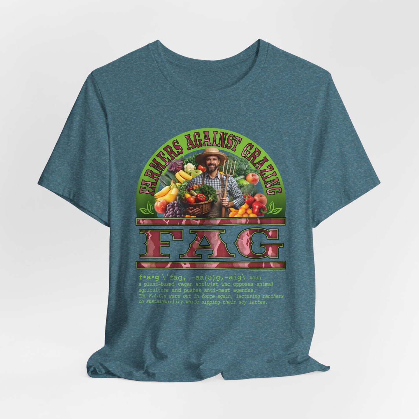 DK238: Fierce And Glorious (Farmers Against Grazing Edition) - Unisex S/S T-Shirt