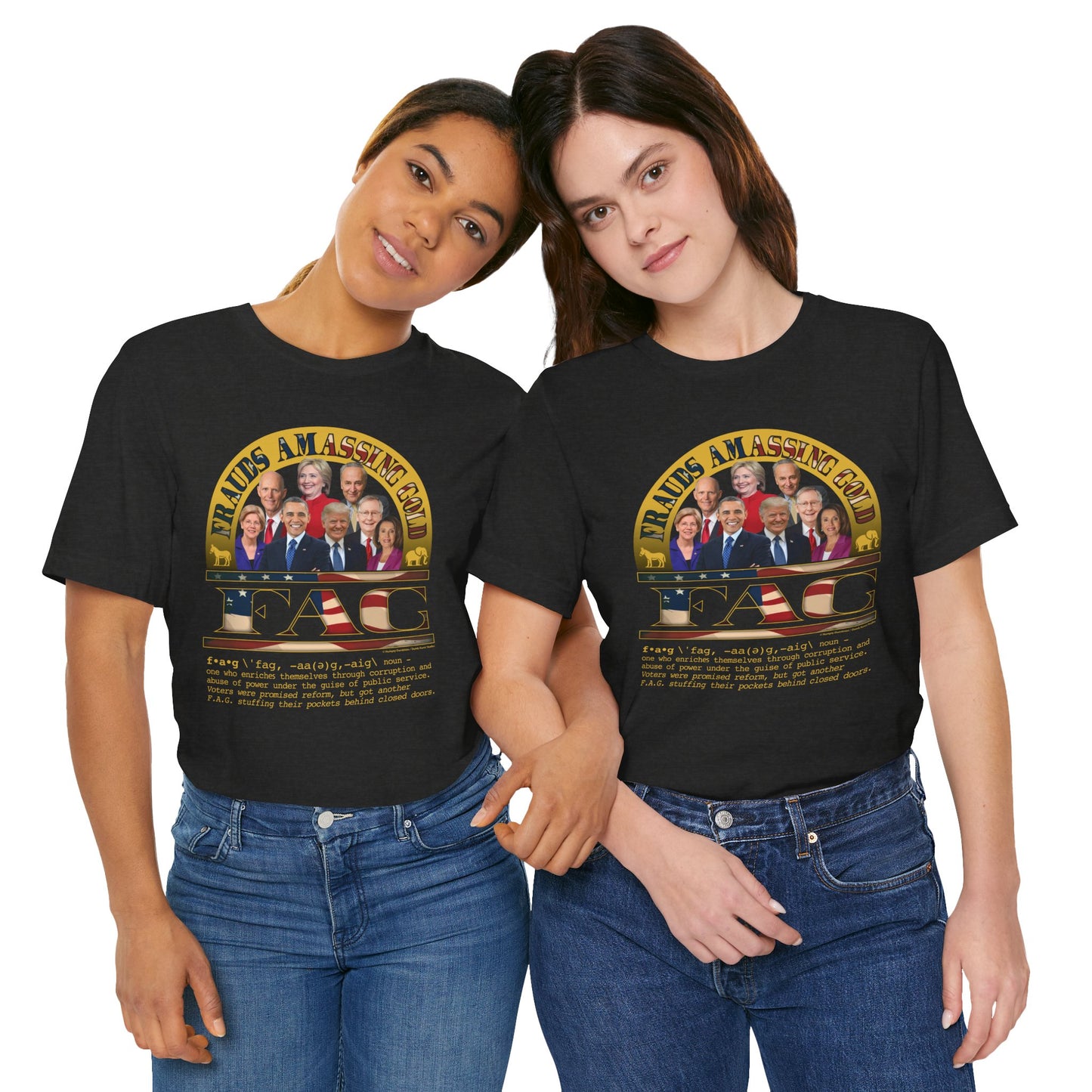 DK238: Fierce And Glorious (Frauds Amassing Gold Edition) - Unisex S/S T-Shirt