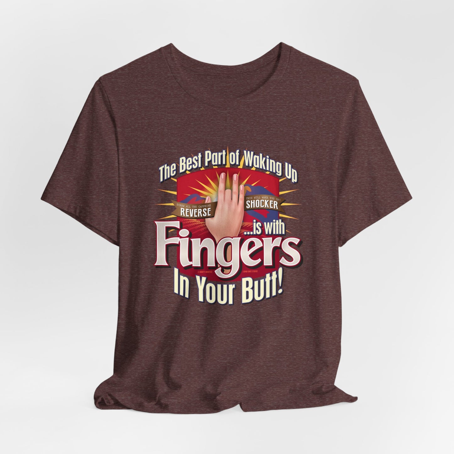 DK104: The Best Part of Waking Up... - Unisex S/S T-Shirt