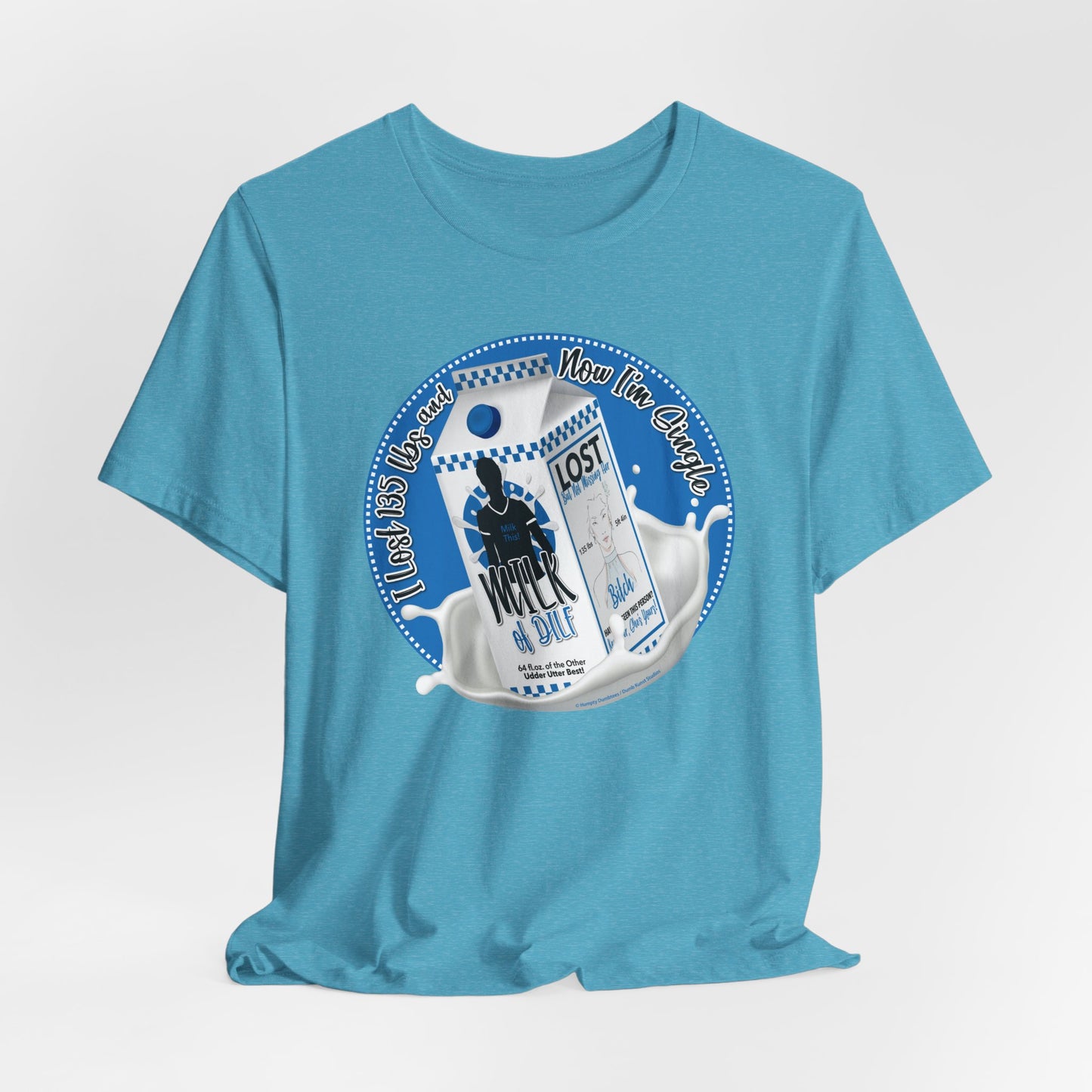 DK91: Not Really "Missing" (Lost 135 lbs / His Edition) - Unisex S/S T-Shirt