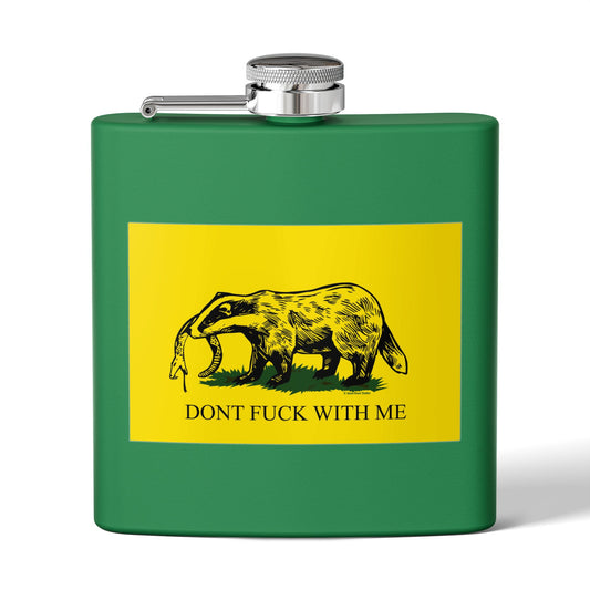 DK14: Don't Fuck With the Honey Badger - 6oz Stainless Steel Hip Flask