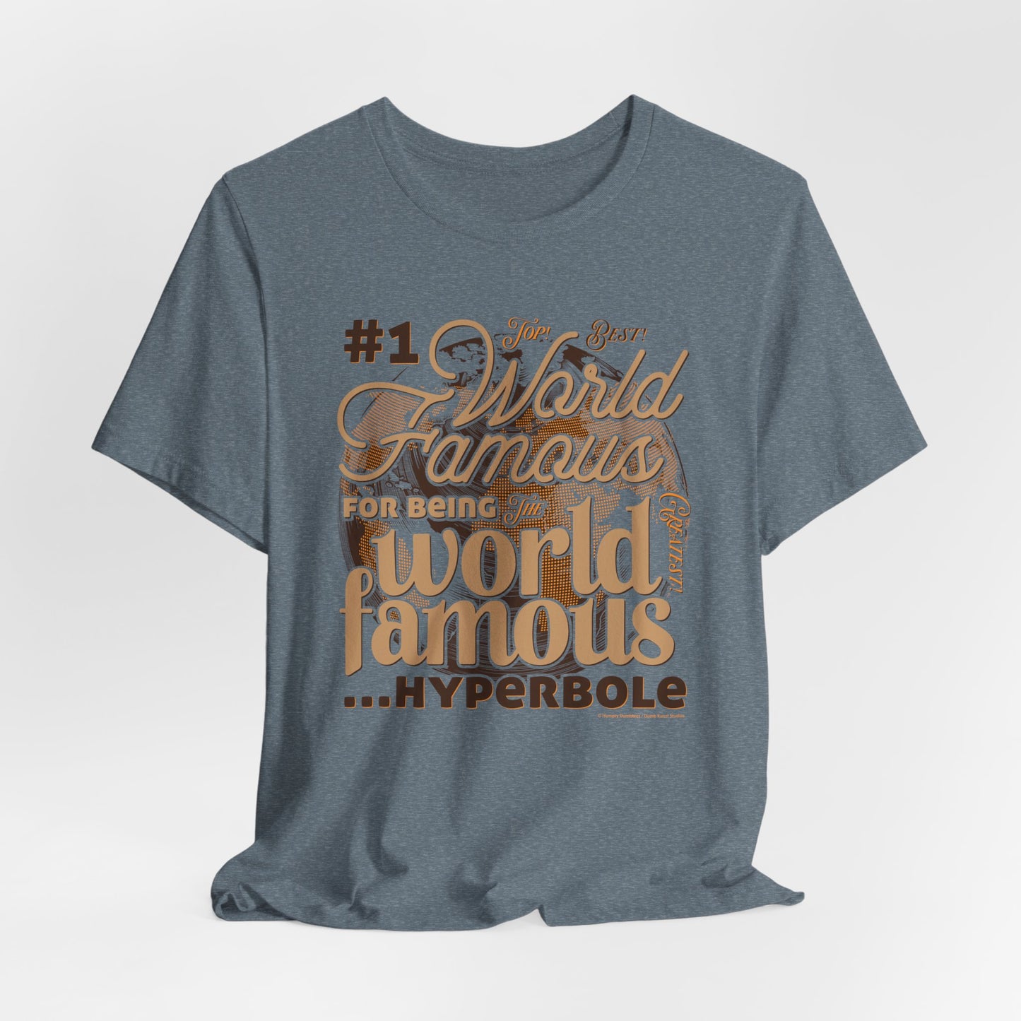 DK162: World Famous - Unisex S/S T-Shirt