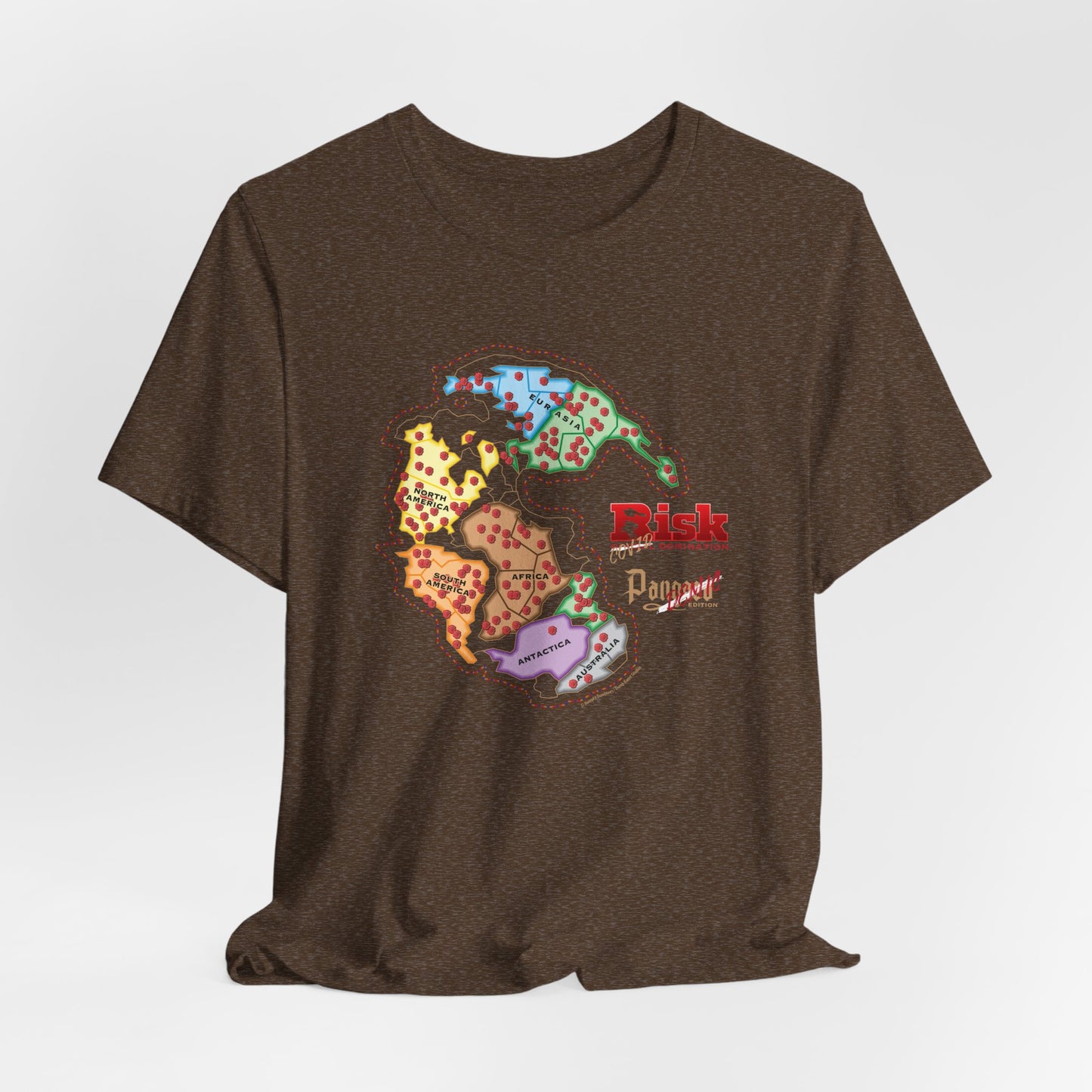 DK107: Don't RISK Global Domination - Unisex S/S T-Shirt