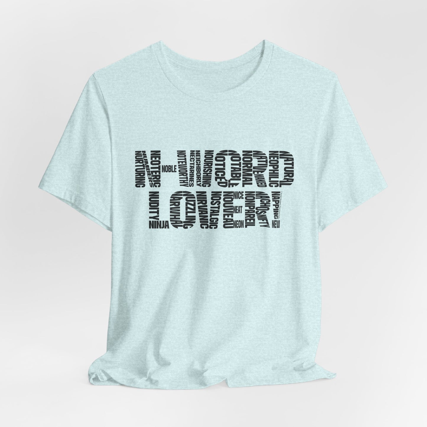DK235: N-Words!!! (Lover Edition) - Unisex S/S T-Shirt