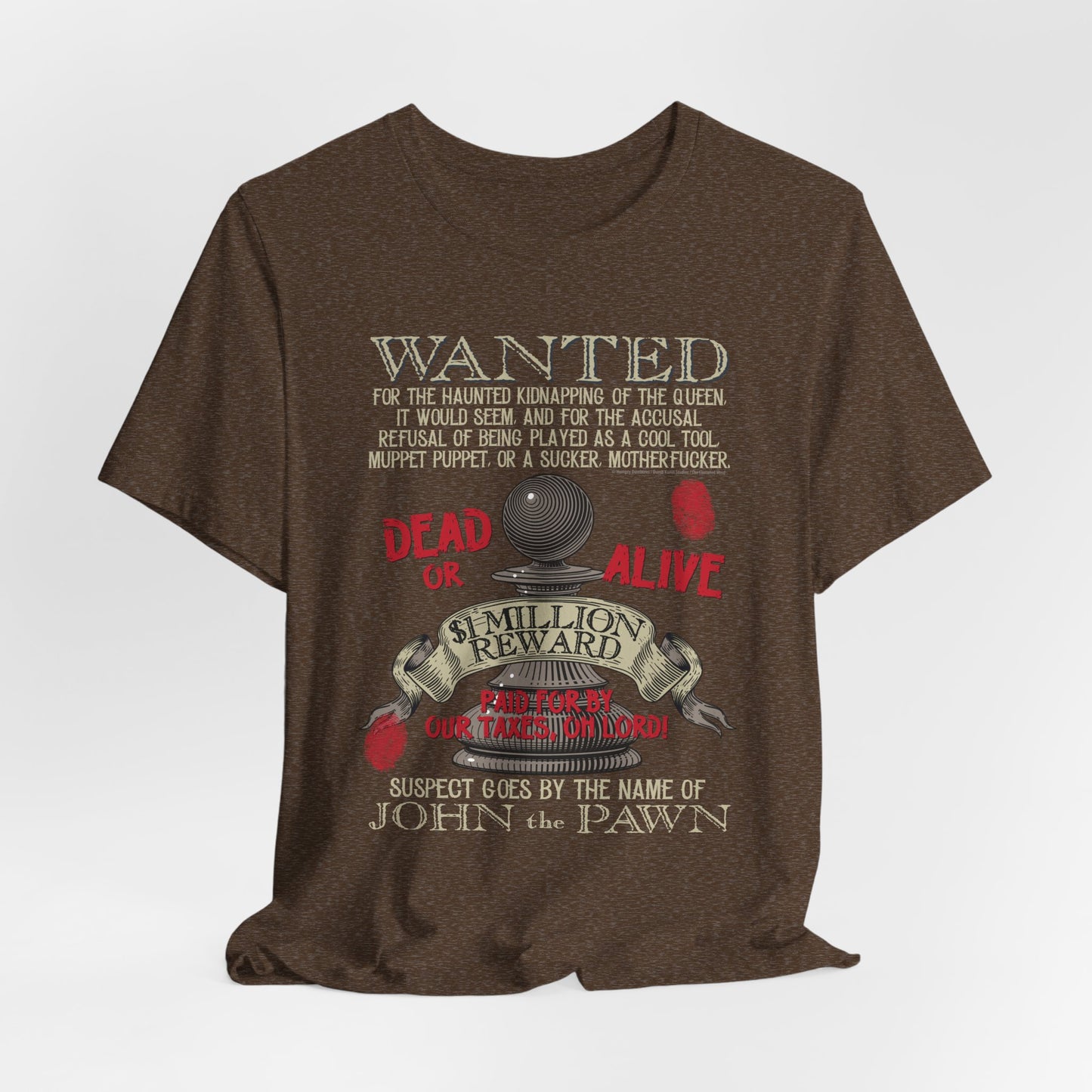 DK122: Wanted: Ransom Propaganda (Wanted Edition) - Unisex S/S T-Shirt