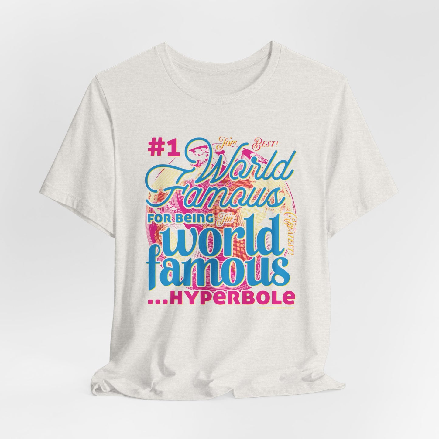 DK162: World Famous - Unisex S/S T-Shirt