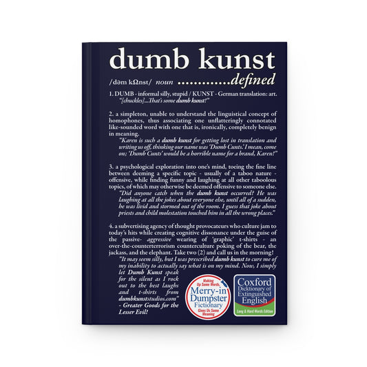 DK171: Dumb Kunst Defined - Hardcover Writing Journal