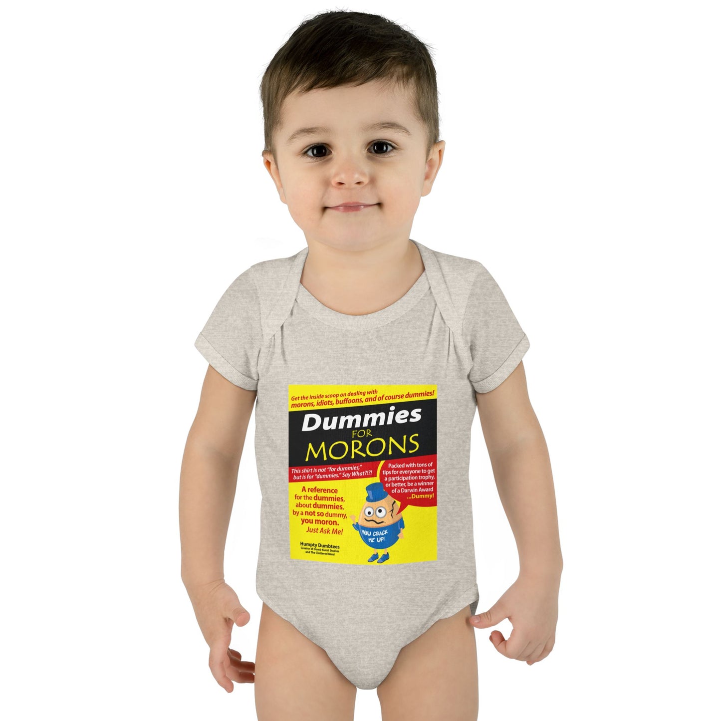 DK111: Dummies For Morons - Infant Sized Onsie