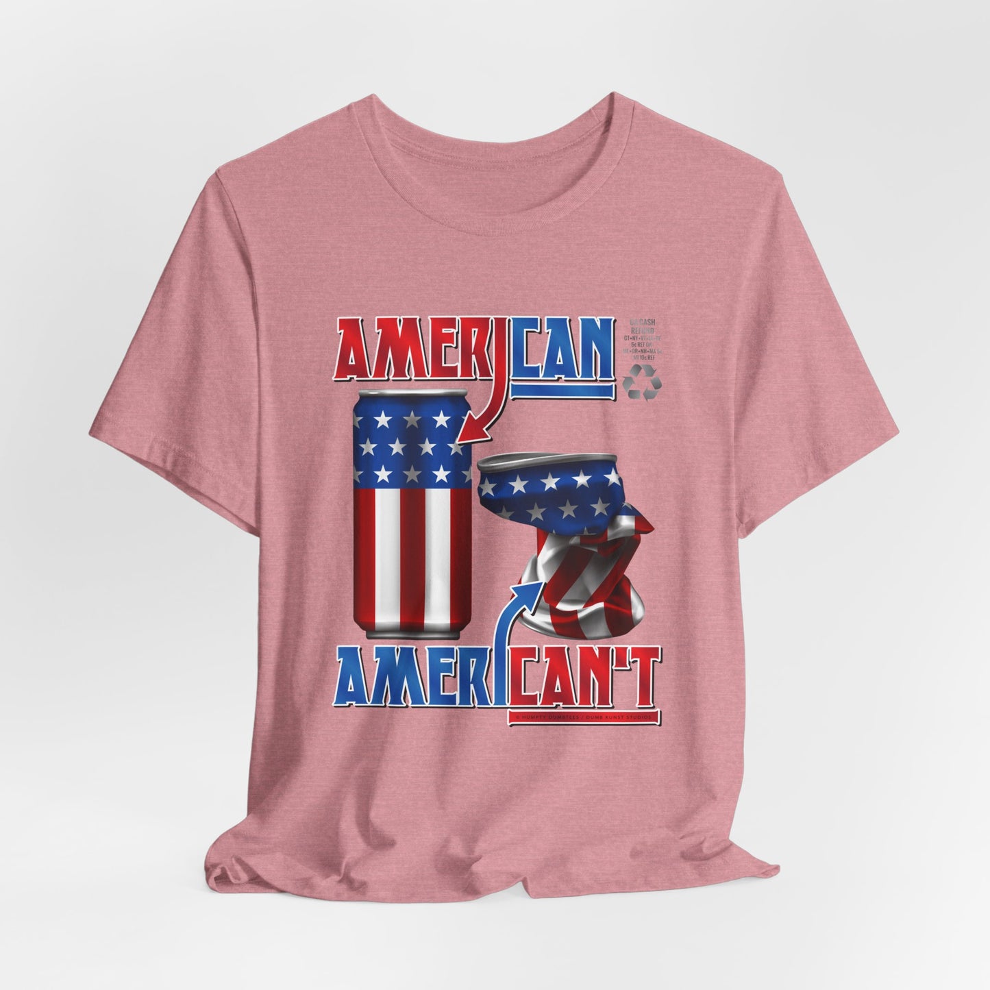 DK166: American't Recycling - Unisex S/S T-Shirt