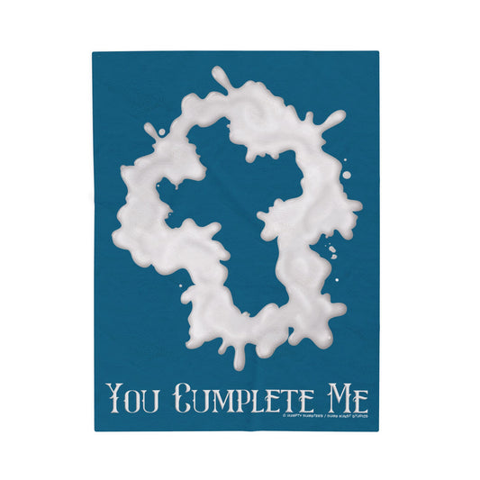 DK38: You Cumplete Me - Velveteen Plush Blanket