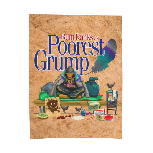 DK146: Poorest Grump - Velveteen Plush Blanket