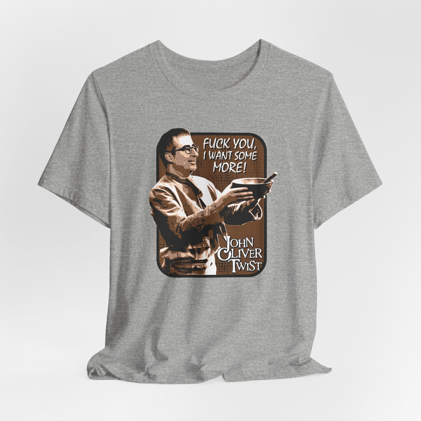 DK6: John Oliver Twist (Fuck Edition) - Unisex S/S T-Shirt