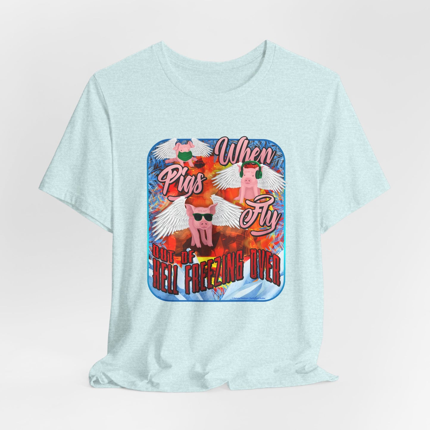 DK191: When Pigs Fly - Unisex S/S T-Shirt