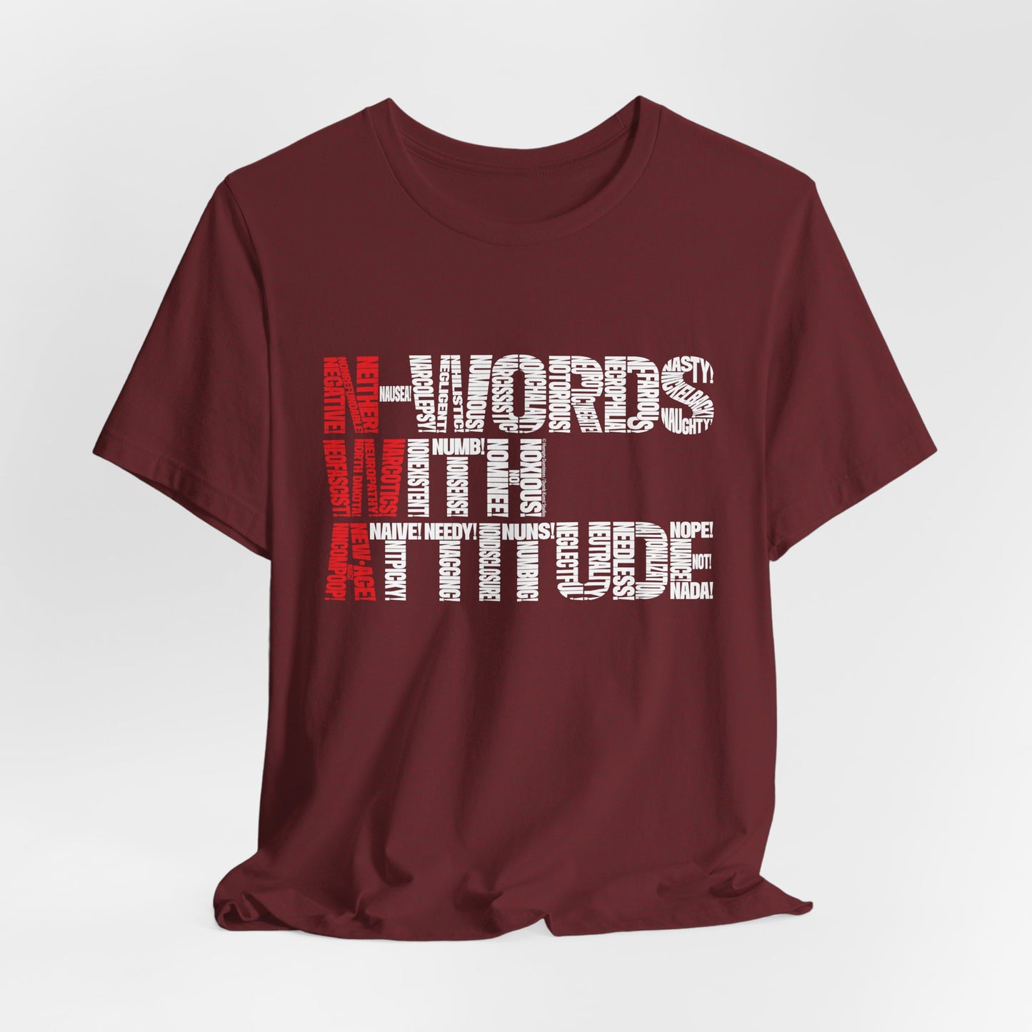DK235: N-Words!!! (with Attitude Edition) - Unisex S/S T-Shirt