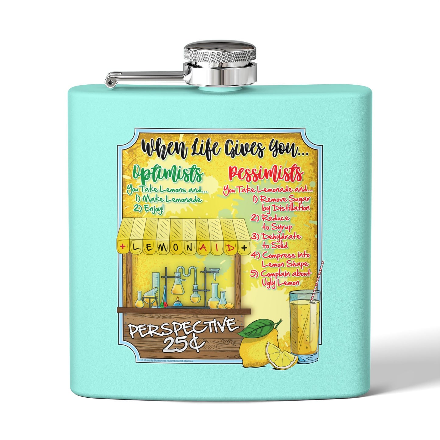 DK214: When Life Gives You... - 6oz Stainless Steel Hip Flask